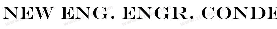 New Eng. Engr. Condensed Italic字体转换
